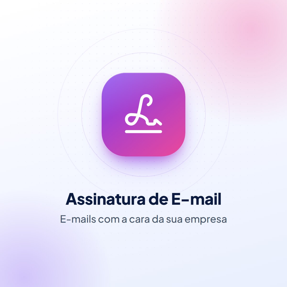 Assinatura de E-mail — foto 1 de 2